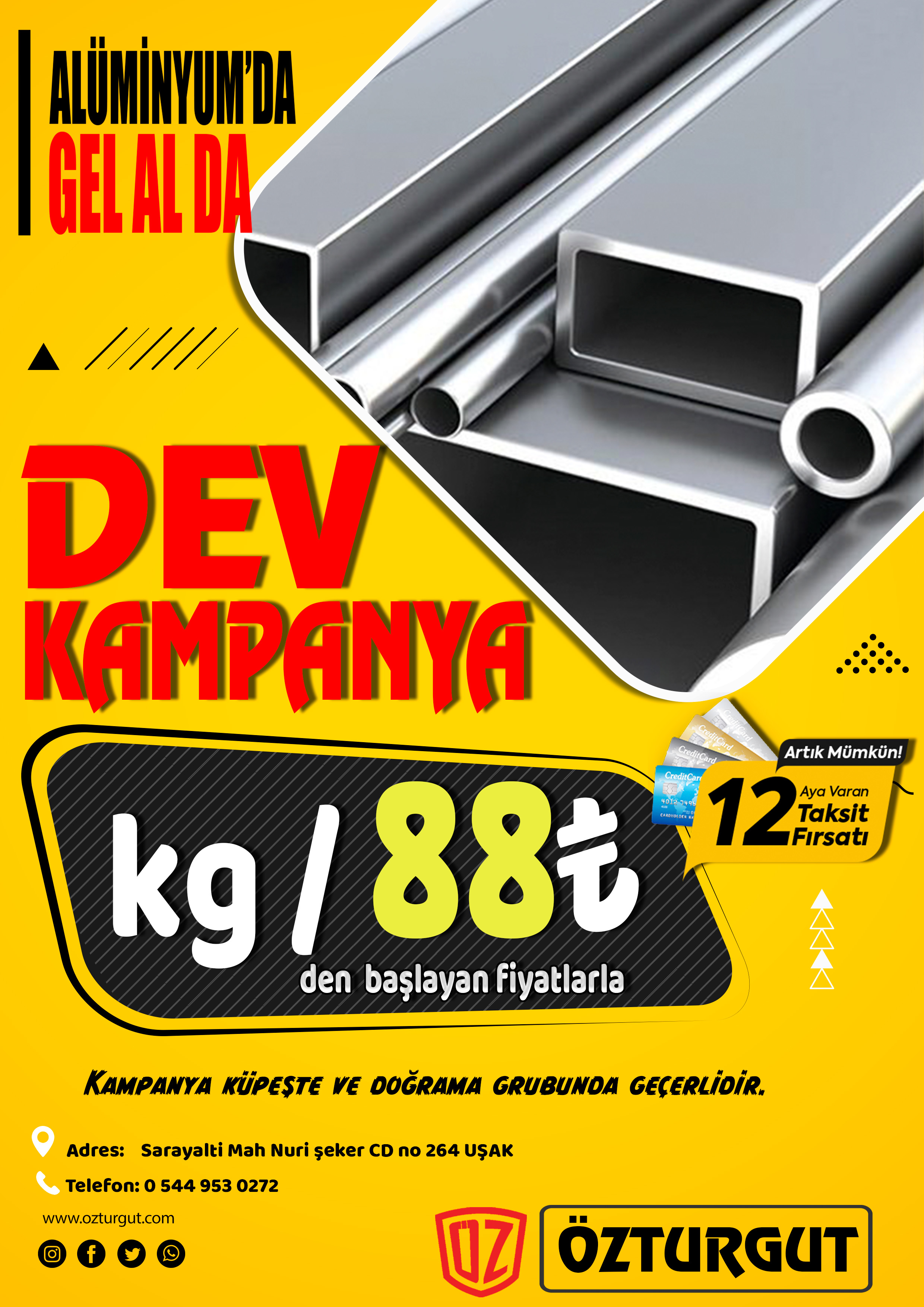 Alüminyumda Dev Kampanya